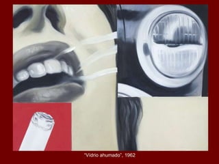 “Vídrio ahumado”, 1962
 