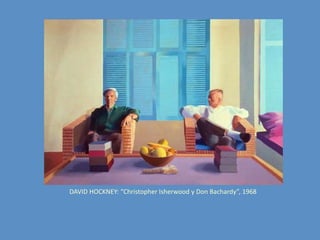 DAVID HOCKNEY: “Christopher Isherwood y Don Bachardy”, 1968
 