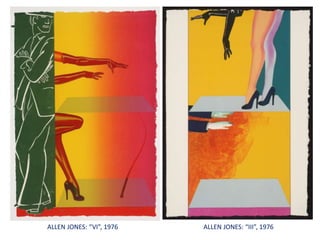 ALLEN JONES: “III”, 1976ALLEN JONES: “VI”, 1976
 