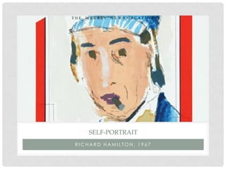 SELF-PORTRAIT
RICHARD HAMILTON, 1967
 