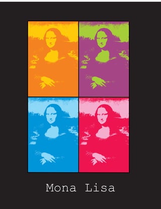 Mona Lisa
 
