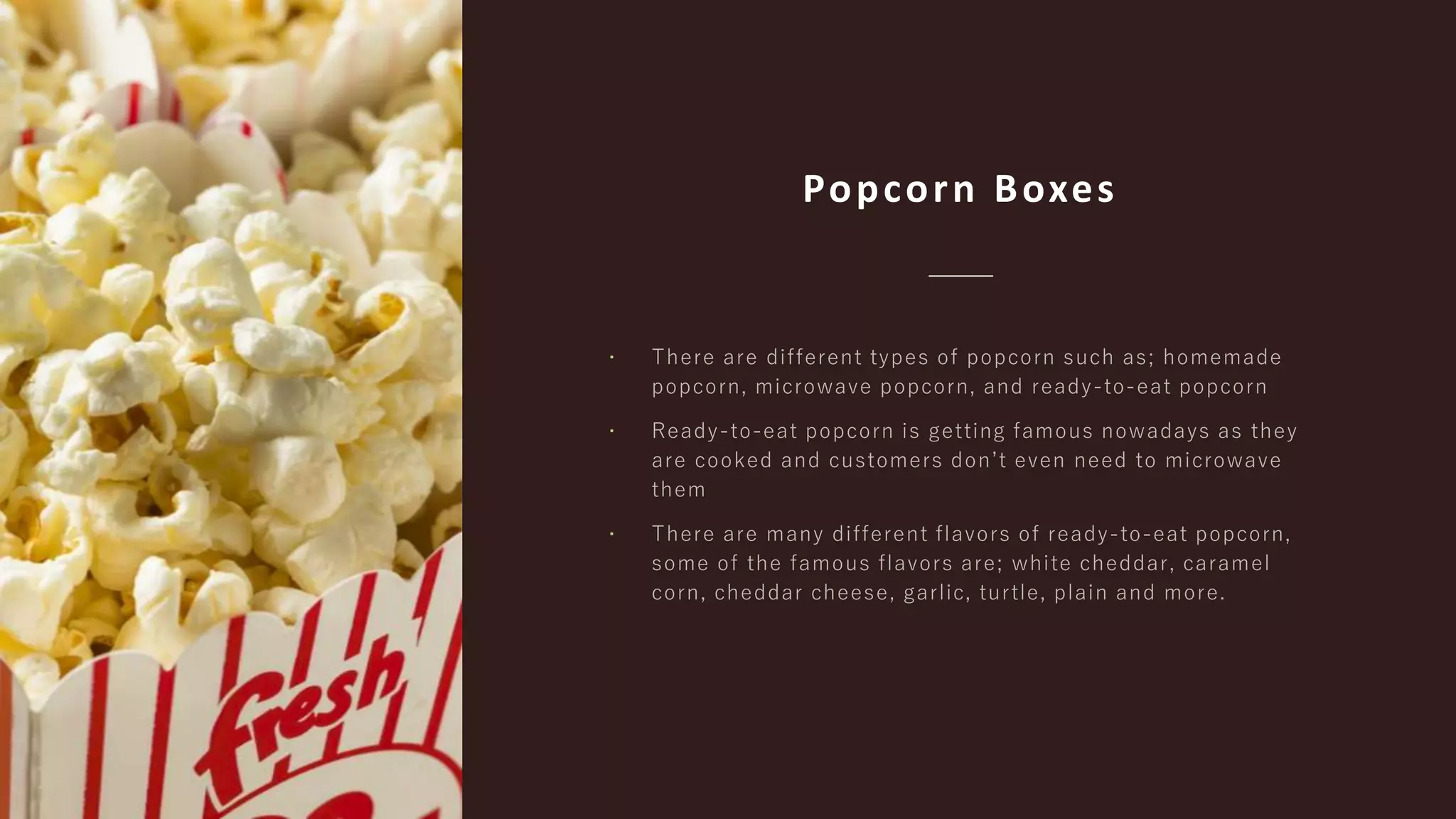 Popcorn Boxes
