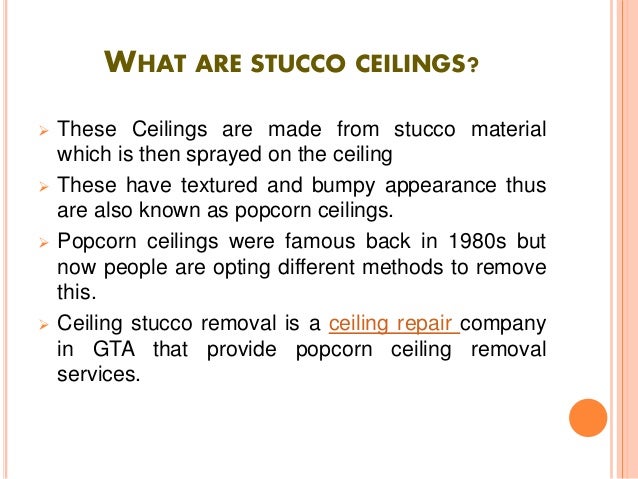 Specialists For Popcorn Ceilings In Gta