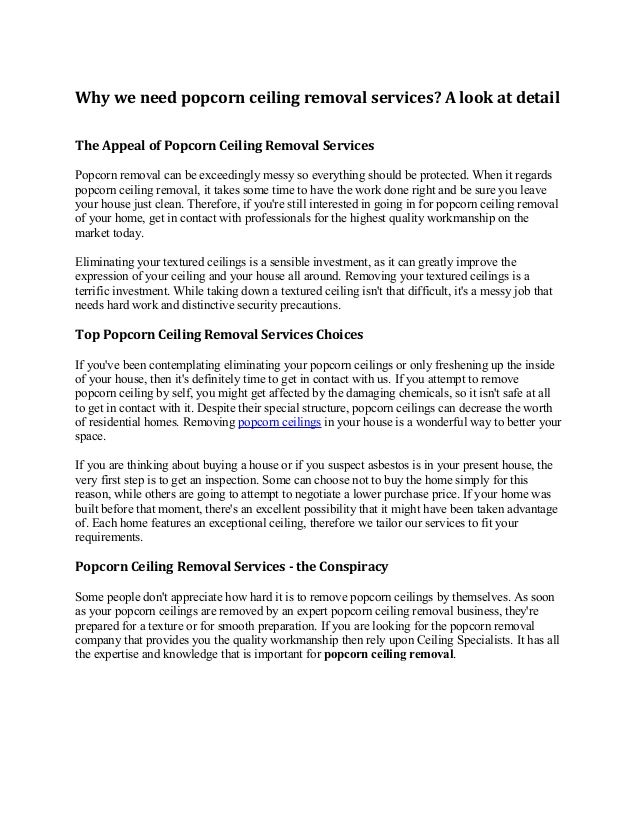 Why We Need Popcorn Ceiling Removal Services A Look At Detail