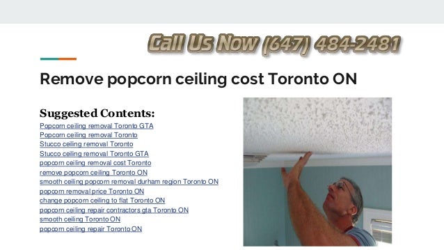 Popcorn Ceiling Removal Toronto Gta
