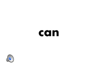 can
 