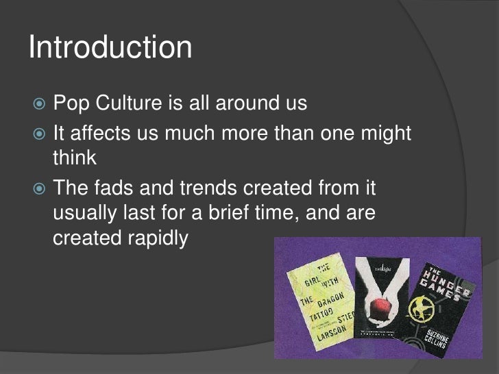 Pop culture trends