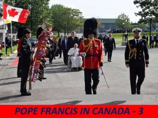 POPE FRANCIS IN CANADA - 3
 