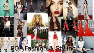 POP Fashion & Styling
 