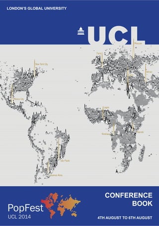 LONDON’S GLOBAL UNIVERSITY 
CONFERENCE 
BOOK 
4TH AUGUST TO 6TH AUGUST 
 