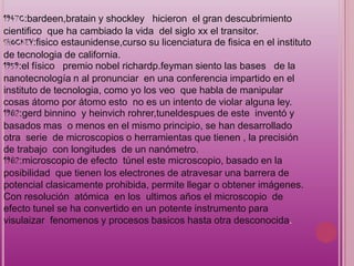 En 1906: lee de forest inventa la válvula de vacio, permitiendo la conmutación  de señales eléctricas a mucha mayor velocidad que cualquier otro elemento mecánico.