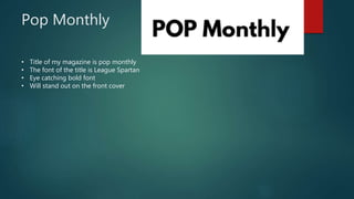 Pop monthly