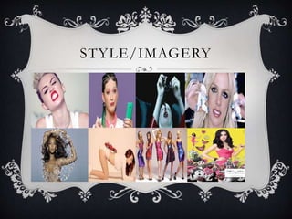 STYLE/IMAGERY
 