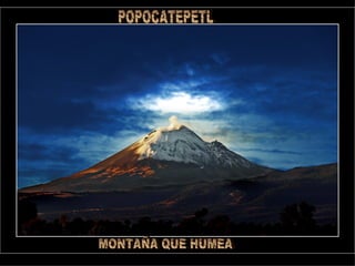 Popocatepetl