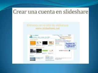 Como crear cuenta slideshare