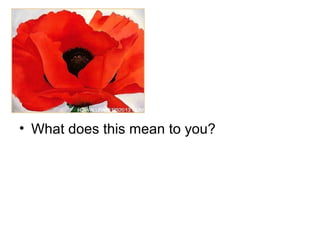 • What does this mean to you?
 