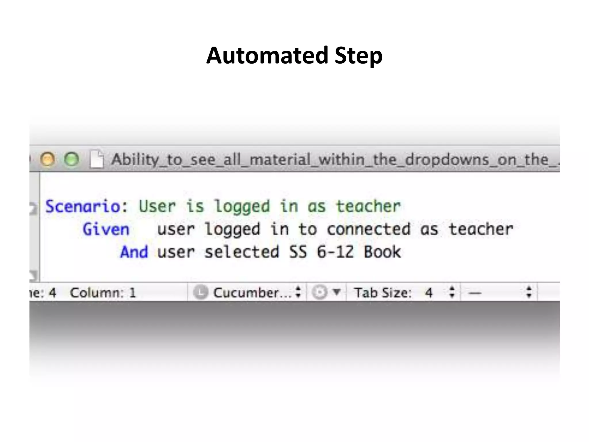 Automated Step
 