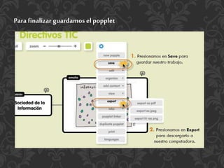 Para finalizar guardamos el popplet
 