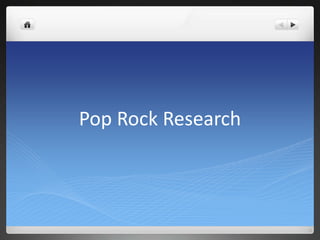 Pop Rock Research
 