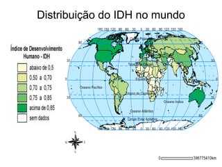 Distribuição do IDH no mundo 