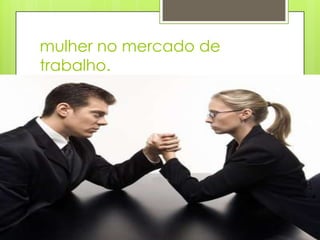 1.4-  A participação da mulher no mercado de trabalho.PIRÂMIDE ETÁRIADinâmica populacional humana: