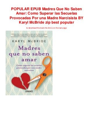 Popular Epub Madres Que No Saben Amar Como Superar Las Secuelas Prov