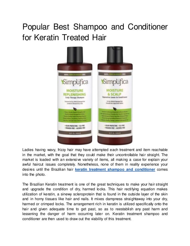 Popular Best Shampoo And Conditioner For Keratin Treated Hair