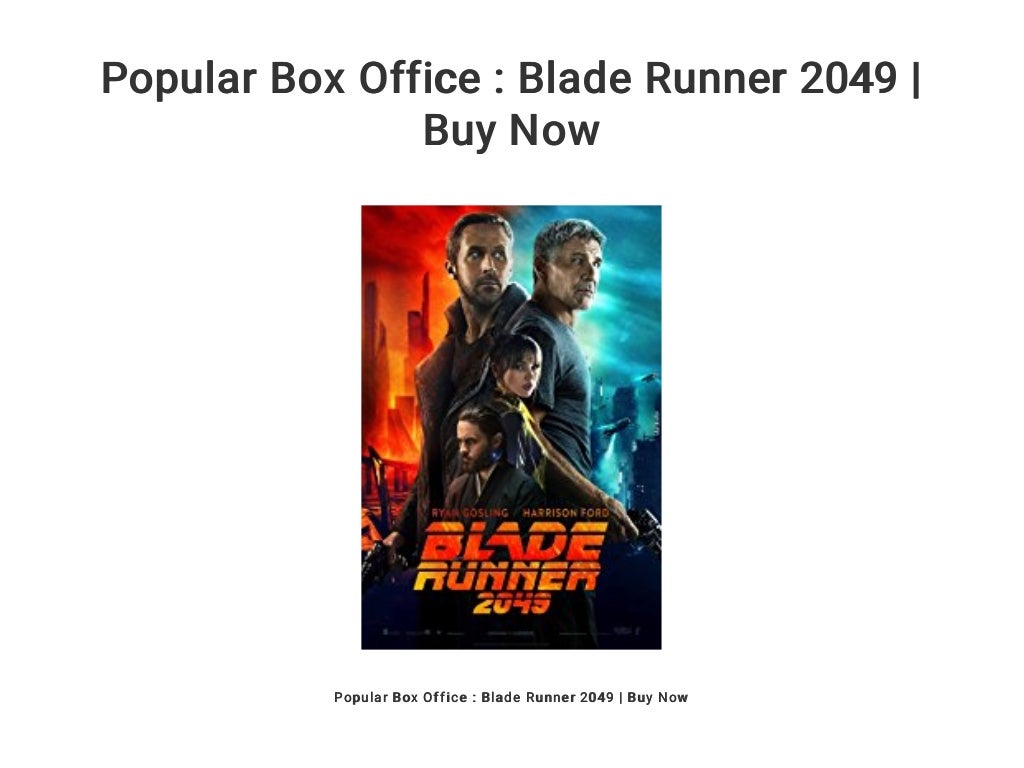 Popular Box Office Blade Runner 2049 Buy Now