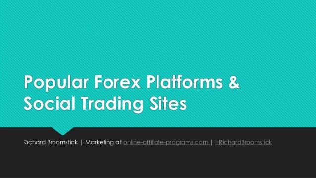 What is the most popular forex trading platform
