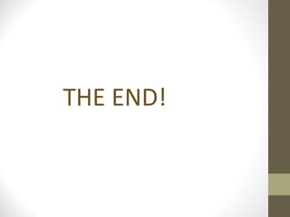 THE END! 