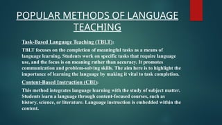POPULAR METHODS OF LANGUAGE TEACHING (1).pptx