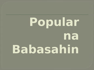 Popular
na
Babasahin
 