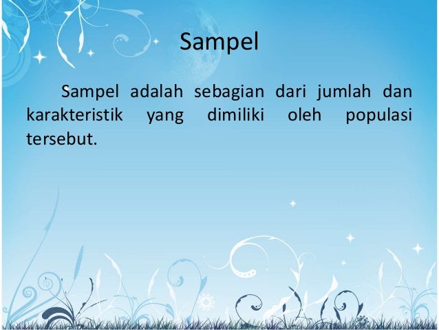 teknik kualitatif data sampling sampel Populasi dan teknik kualitatif data sampling sampel Populasi dan