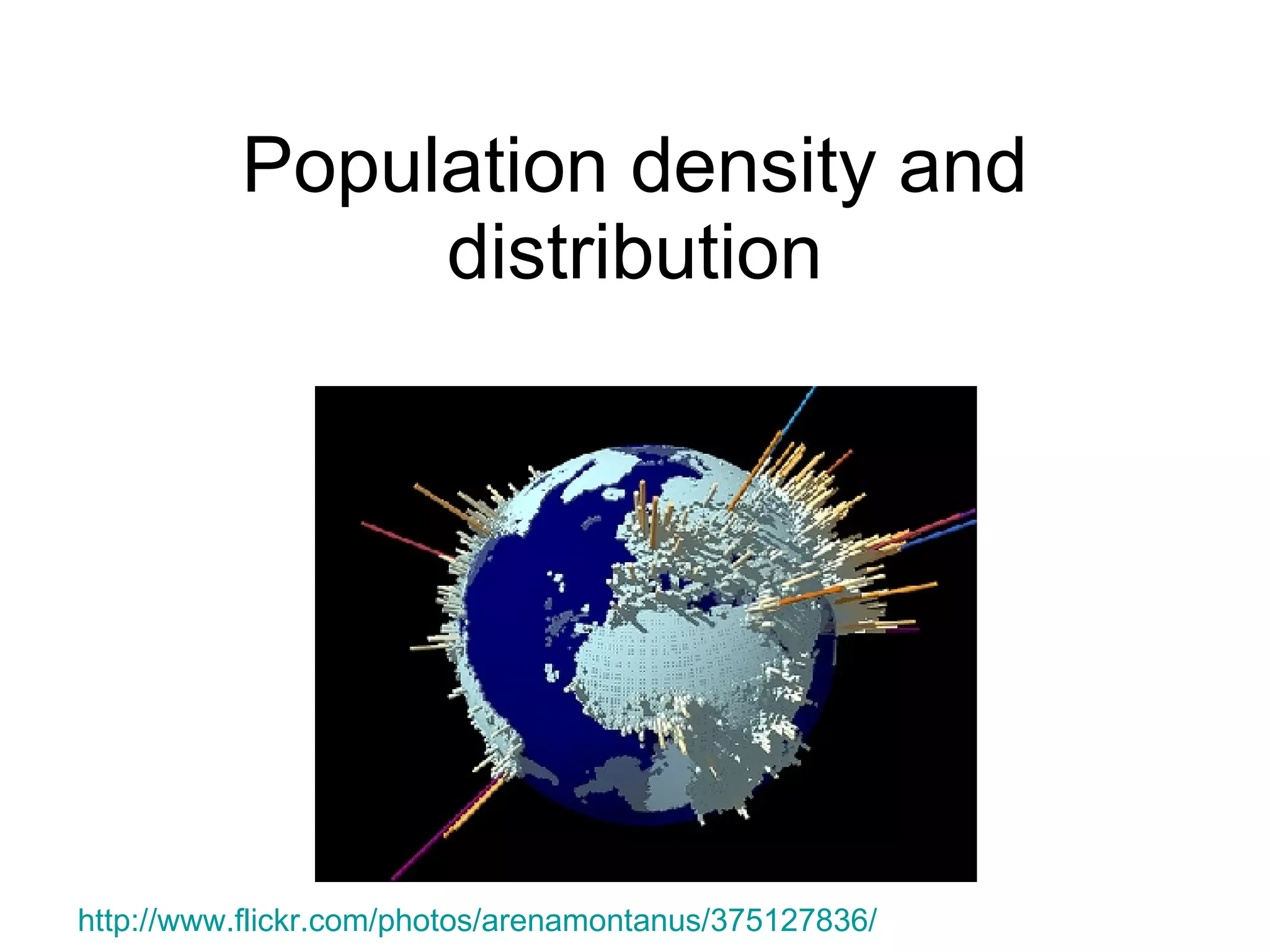 Popultation Density and Distribution | PPT