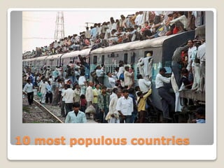 10 most populous countries
 