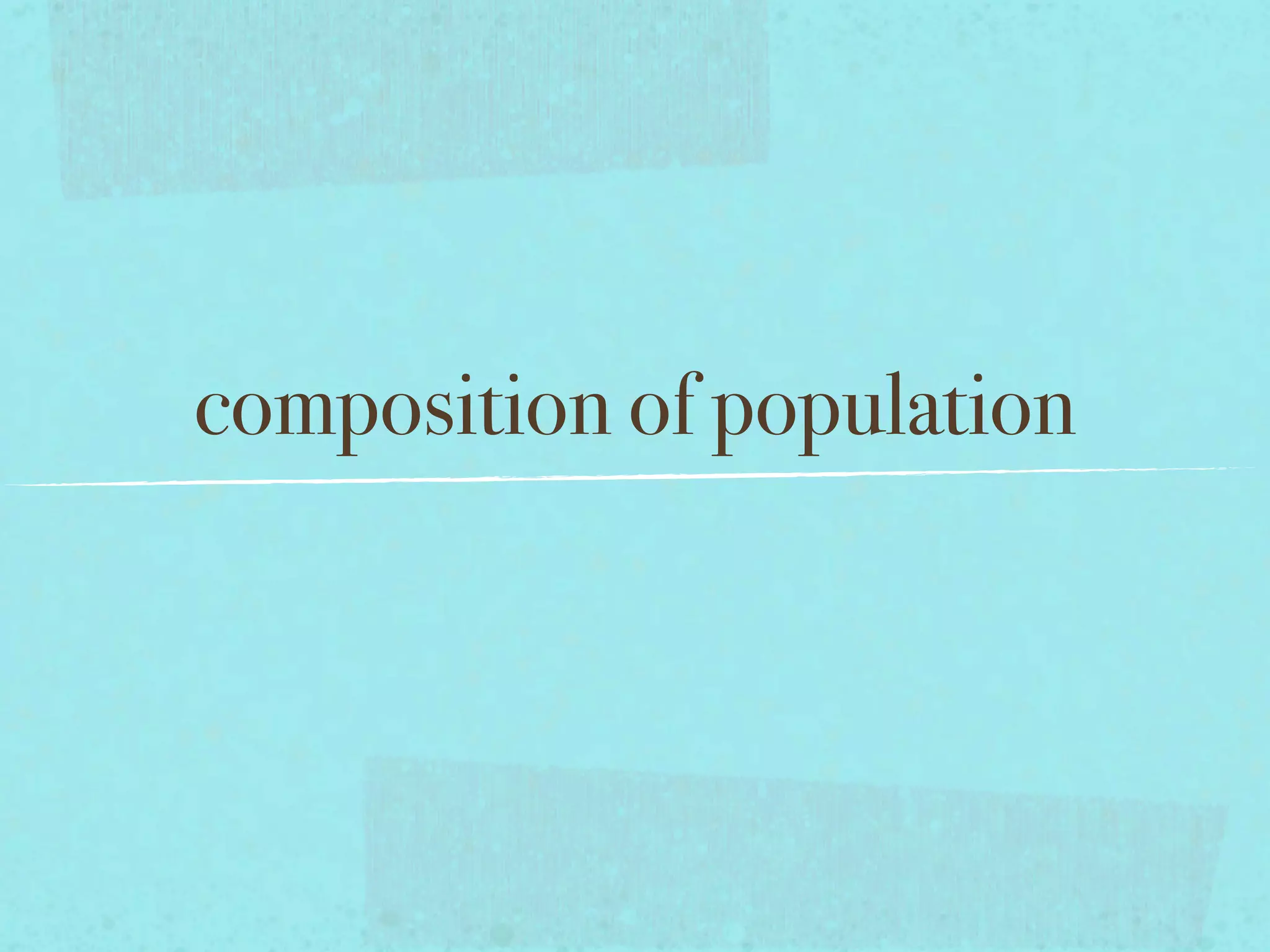 composition of population