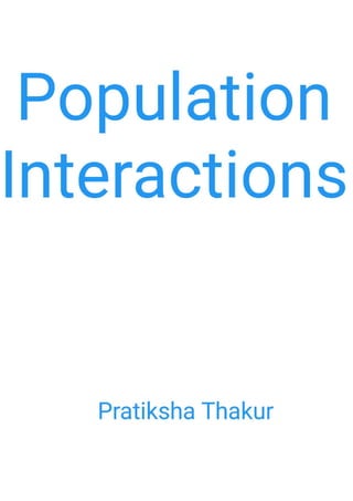 Population Interactions 