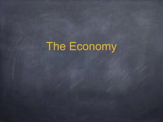 The Economy

 