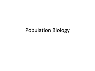 Population Biology 