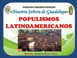 Docente: Katiuska Rojas Chuco
 