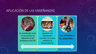 APLICACIÓN DE LAS ENSEÑANZAS 
 