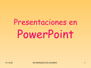 Presentaciones en  PowerPoint 