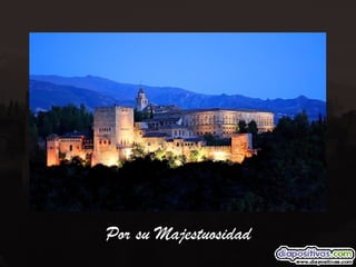 Por su Majestuosidad 