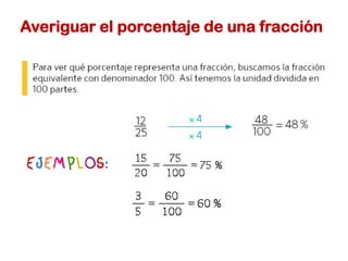 Averiguar el porcentaje de una fracción