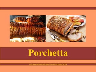 Porchetta
http://www.epicurious.com/recipes/food/views/Porchetta-367138
 