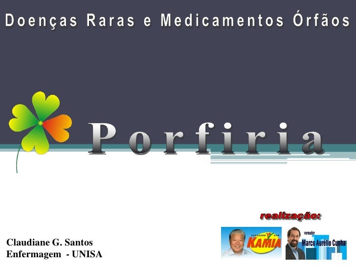 Claudiane G. Santos
Enfermagem - UNISA
 