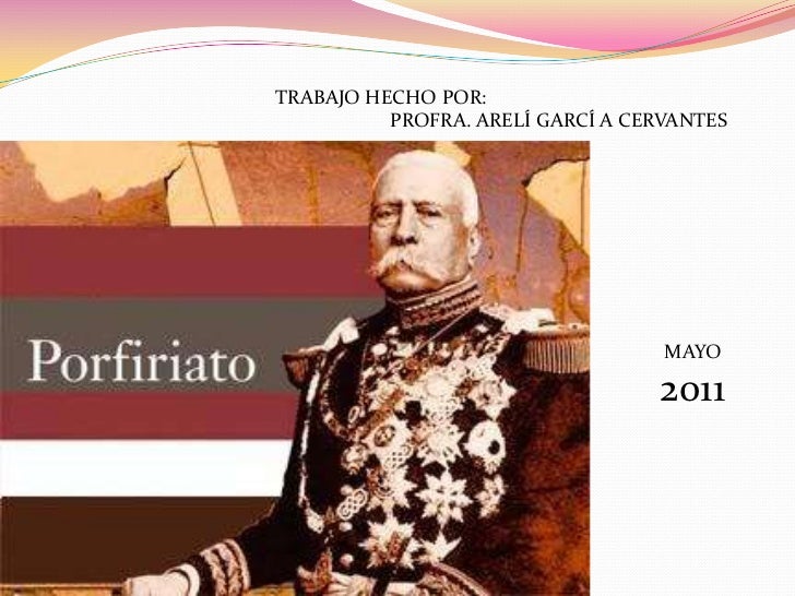 El Porfiriato