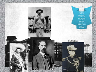 PERSON
AJES
QUE
PARTICI
PARON
EN LA
REVOLU
CIÓN
MADERI
STA.
 