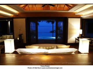 Trisara Phuket
Photo's © Matt Burns www.southeastasiaimages.com
 