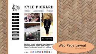 Web Page Layout
Adobe Photoshop